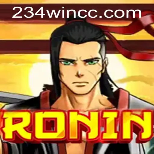 Ronin: An Immersive Journey with 234win Strategy